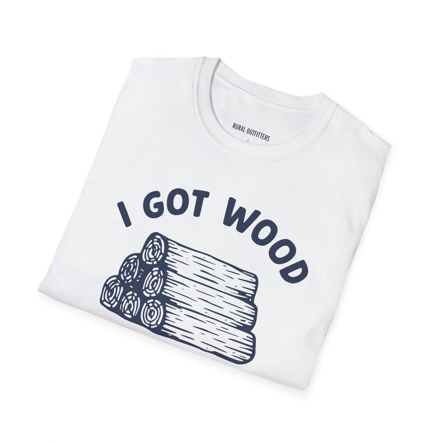 I Got Wood