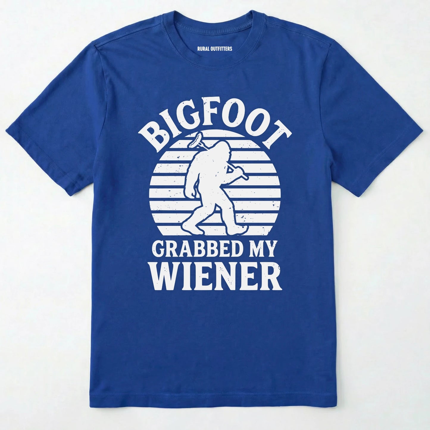 Royal bigfoot grabbed my wiener t-shirt with a funny design and text, on a plain white background.