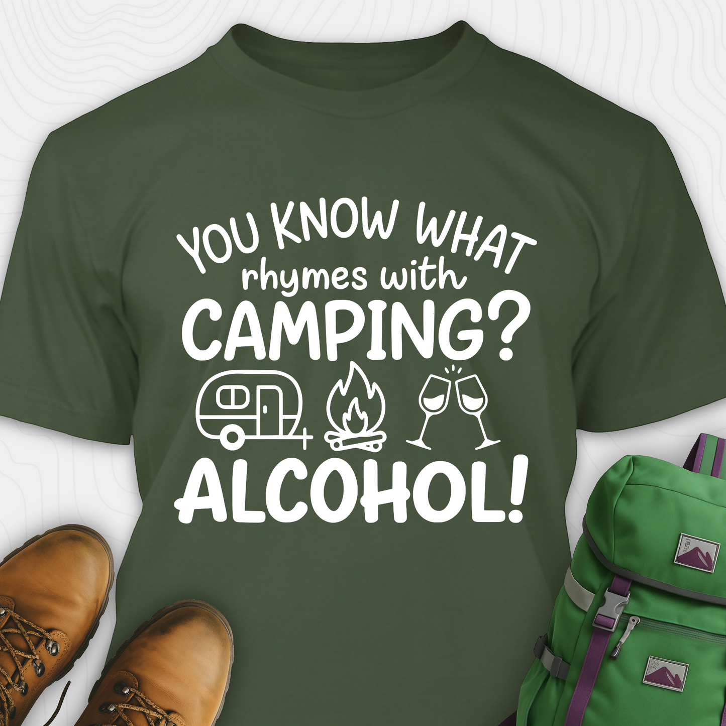 You Know What Rhymes With Camping T-Shirt