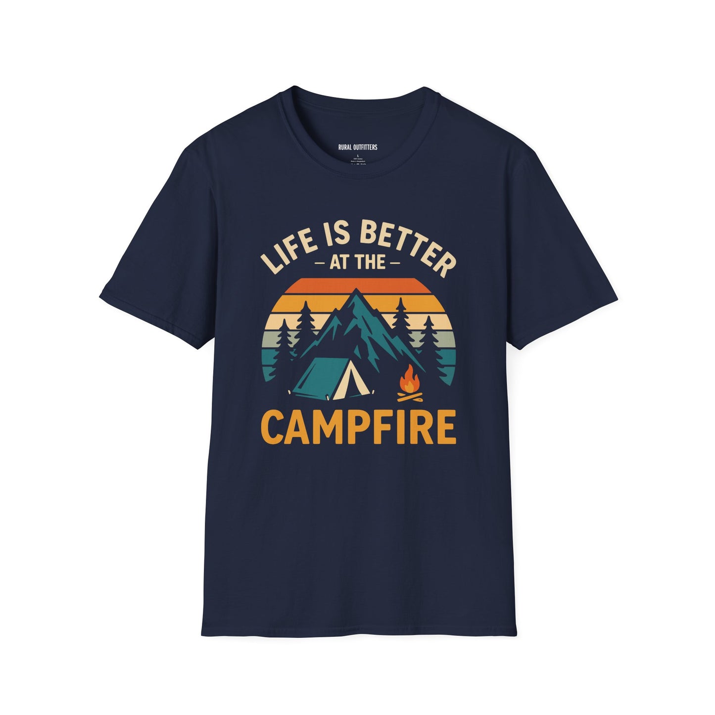 Life Is Better At The Campfire