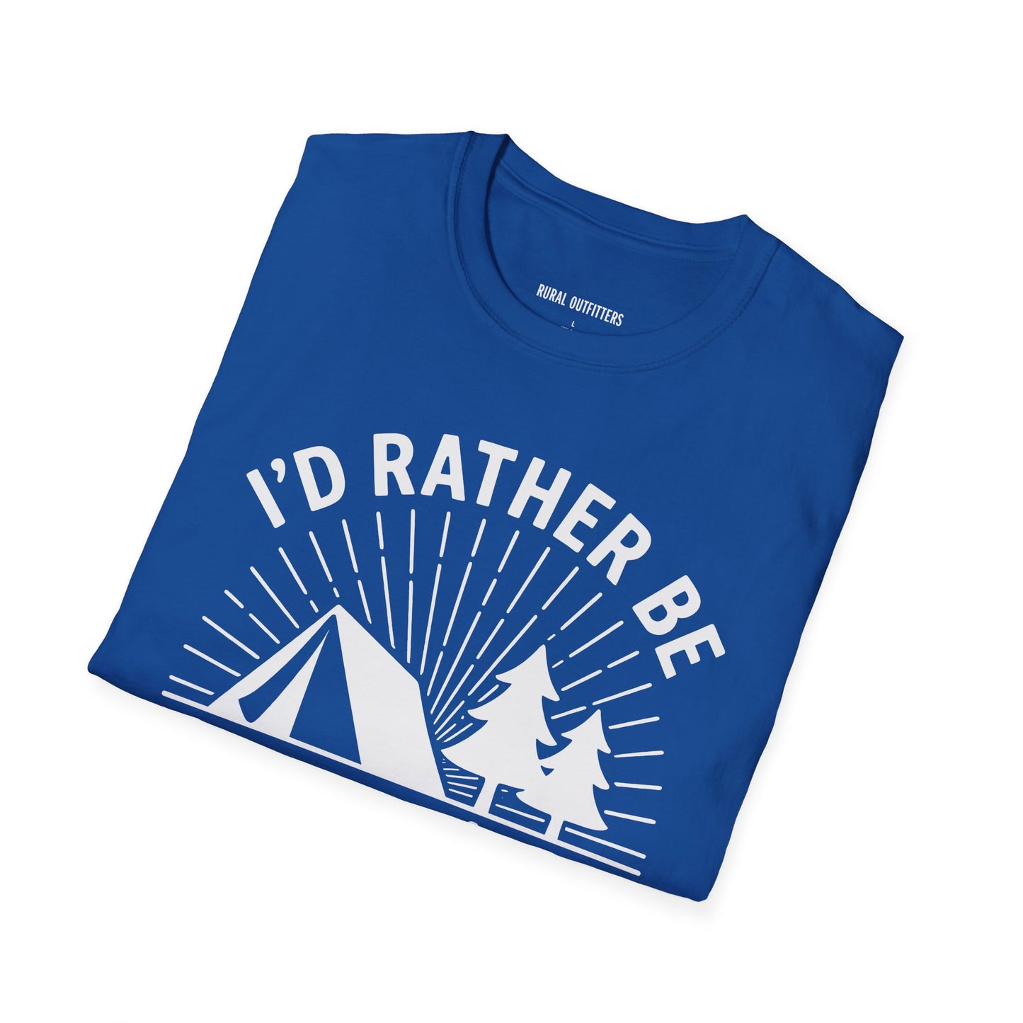 I'd Rather Be Camping T-Shirt
