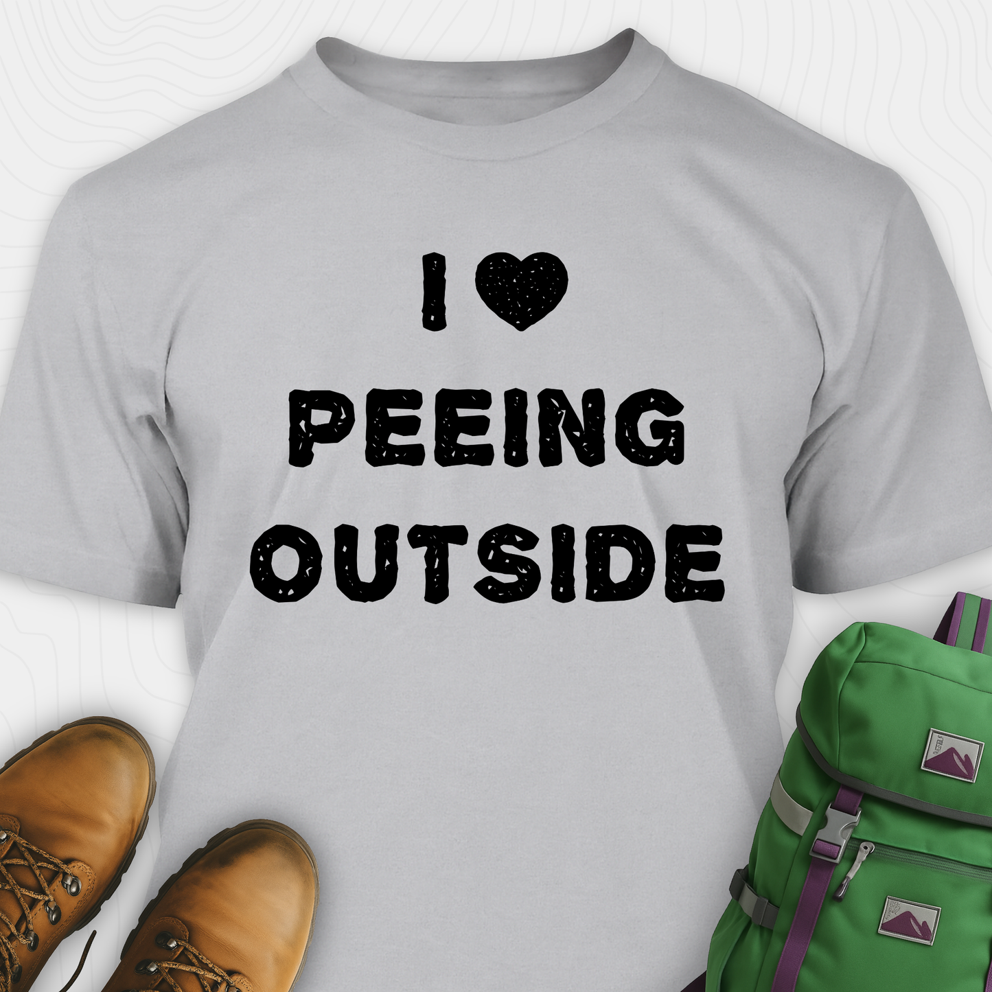 I Love Peeing Outside T-Shirt