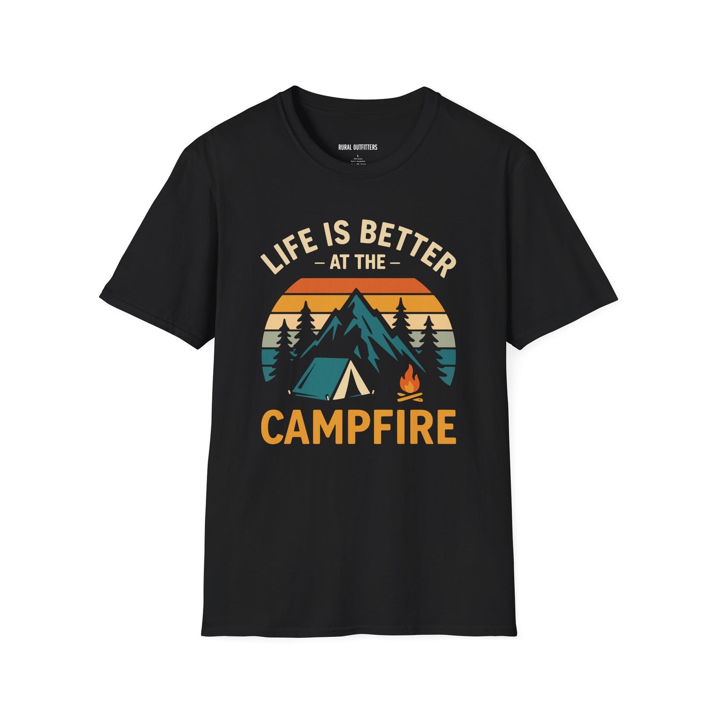 Life Is Better At The Campfire