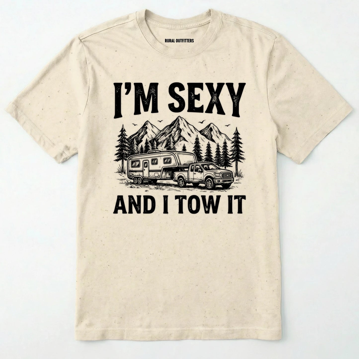 I’m Sexy and I Tow It Sketched T-Shirt