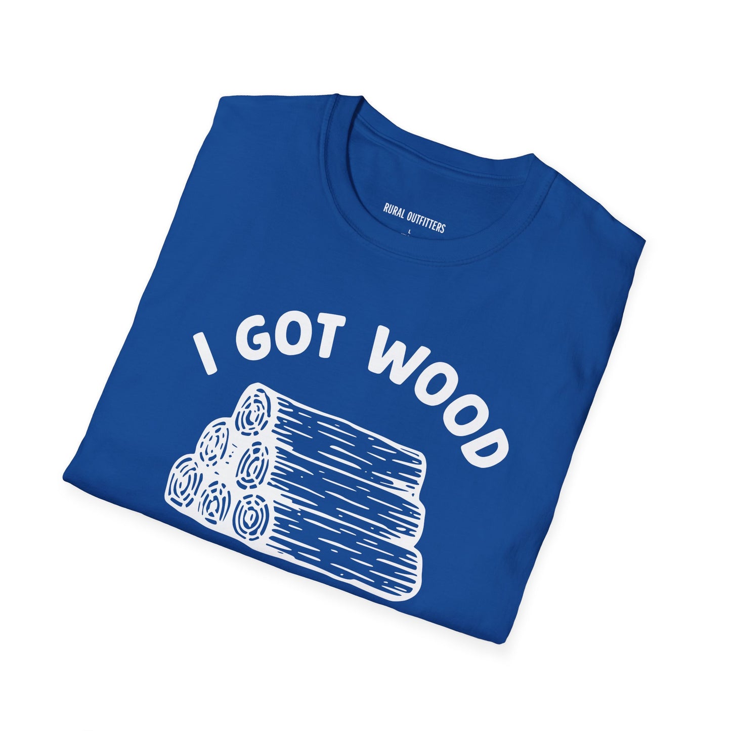 I Got Wood