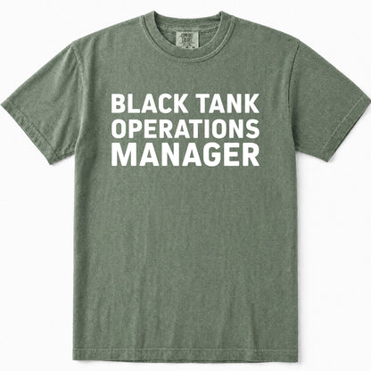 Moss green crewneck t-shirt with the words 'BLACK TANK OPERATIONS MANAGER' printed in bold white capital letters across the chest, displayed flat against a clean white background.