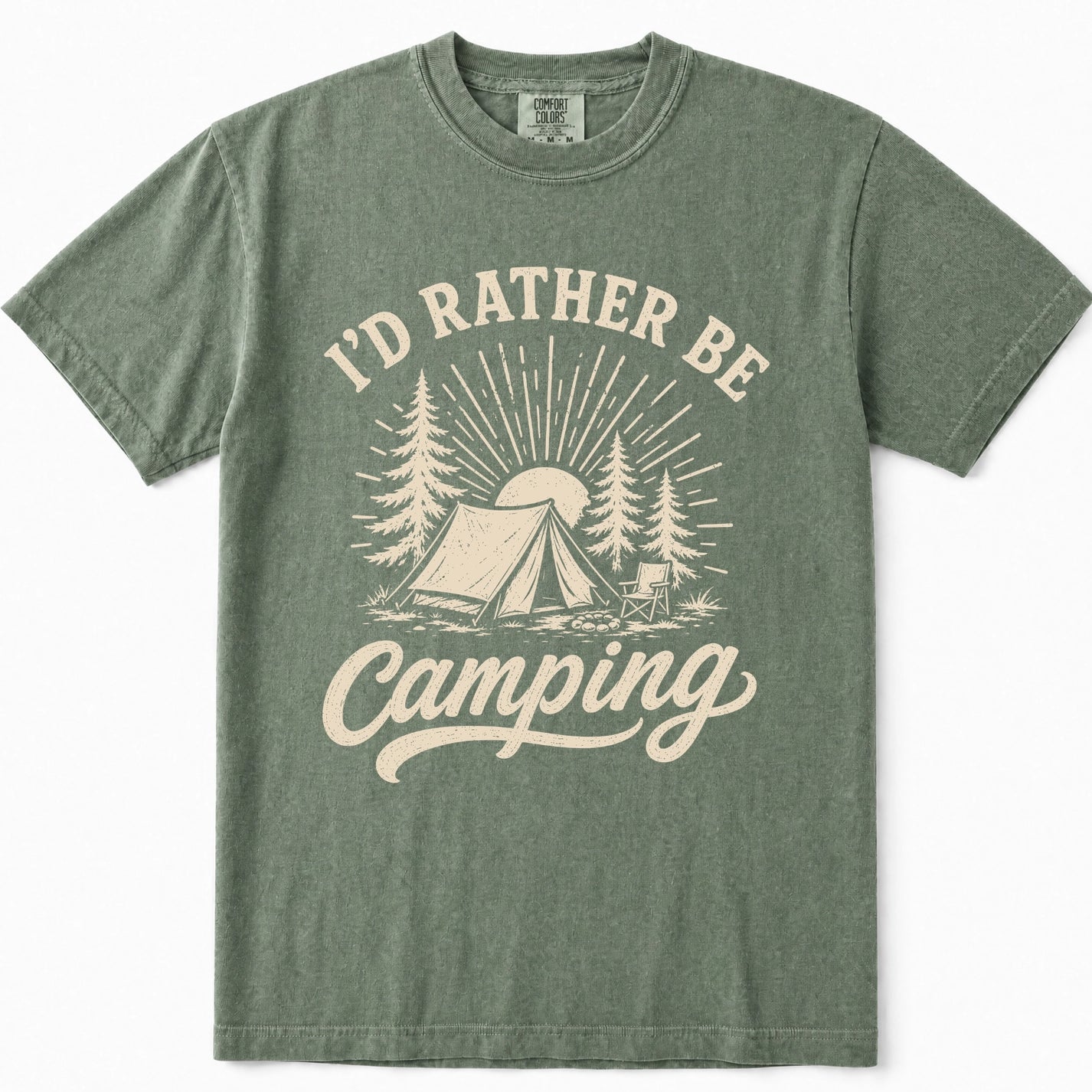 Moss green crewneck t-shirt featuring a cream-colored graphic print that reads 'I'D RATHER BE Camping' with an illustration of a tent, pine trees, and a sun.