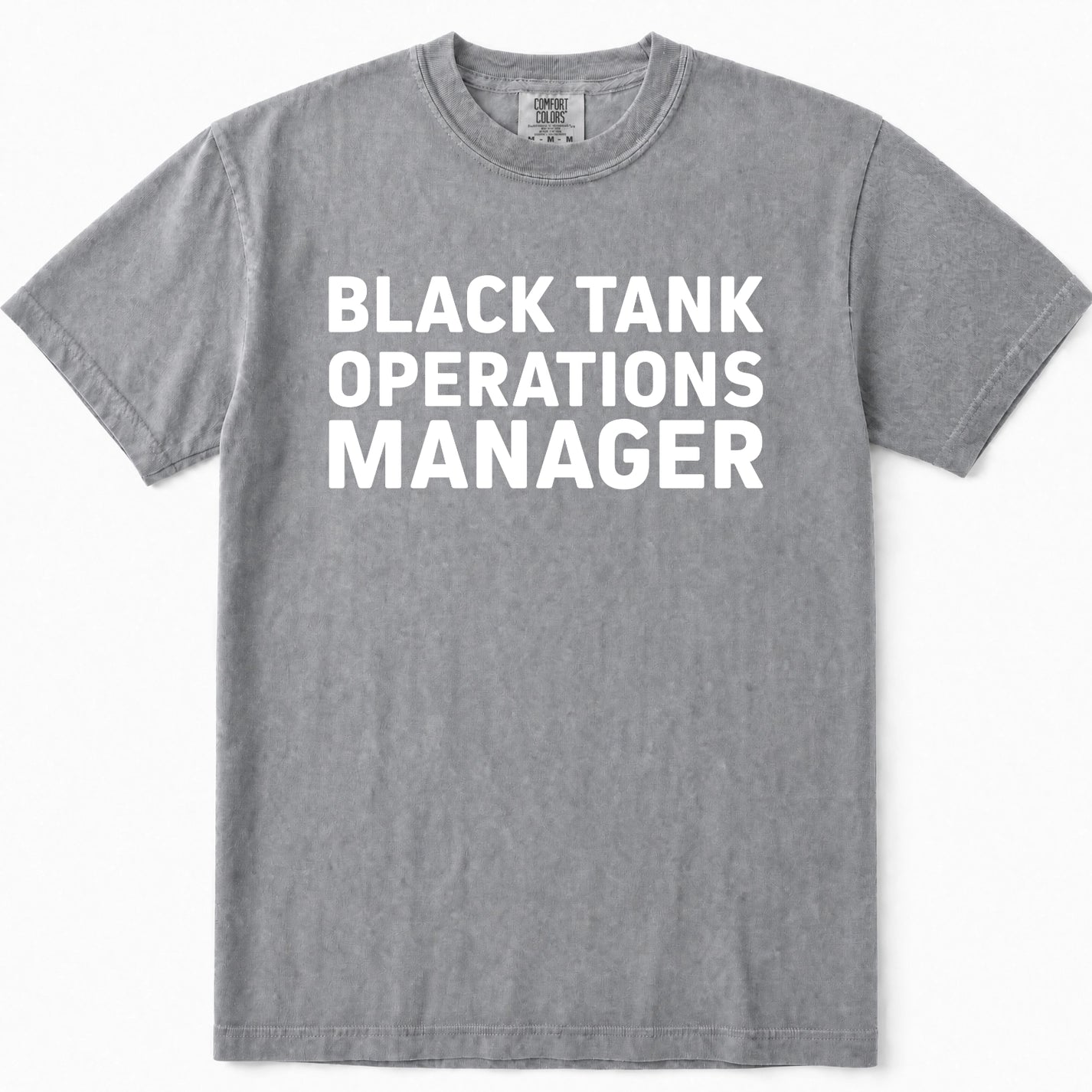 Grey short-sleeve crewneck t-shirt with the words 'BLACK TANK OPERATIONS MANAGER' printed in bold white capital letters across the chest, displayed flat against a white background.