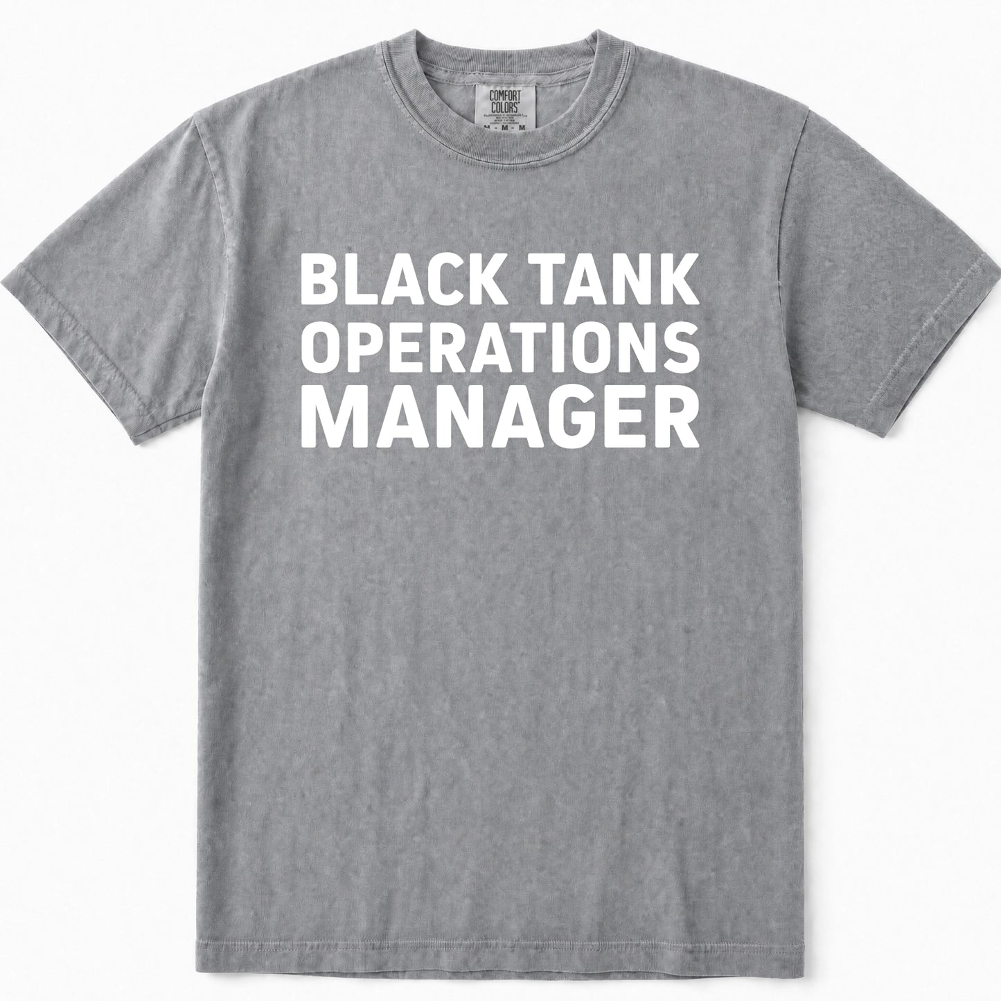 Grey short-sleeve crewneck t-shirt with the words 'BLACK TANK OPERATIONS MANAGER' printed in bold white capital letters across the chest, displayed flat against a white background.