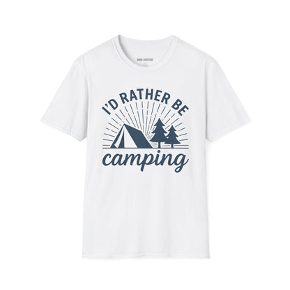I'd Rather Be Camping T-Shirt