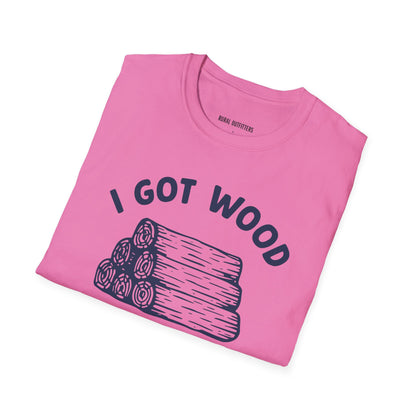 I Got Wood