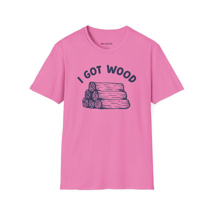 I Got Wood
