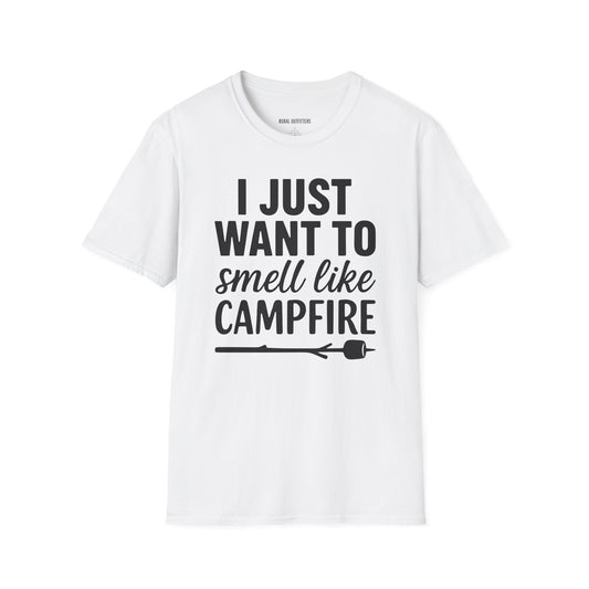 I Just Want To Smell Like Campfire