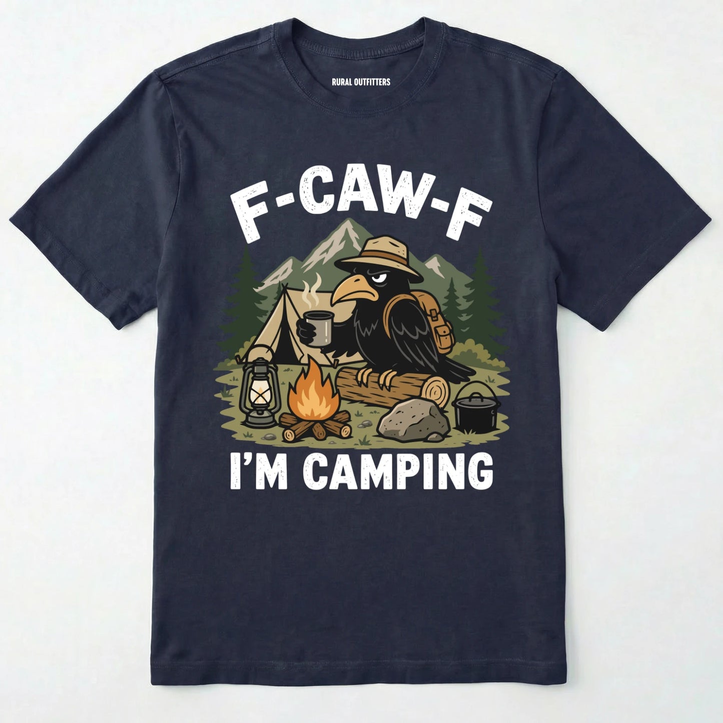 Navy blue F-CAW-F I'M CAMPING t-shirt with a graphic of a crow at a campsite on a white background.