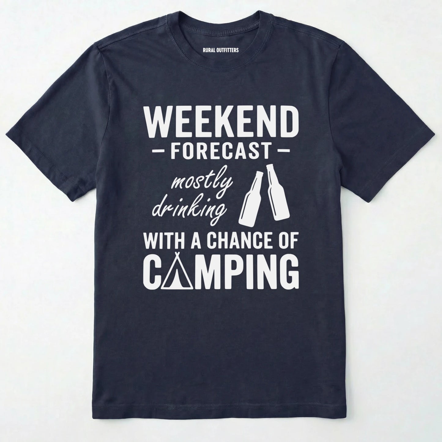 Navy t-shirt with white text 'weekend forecast mostly drinking with a chance of camping' on a white background