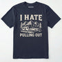 Navy i hate pulling out camper shirt with a mountain, trailer and truck design on a white background.