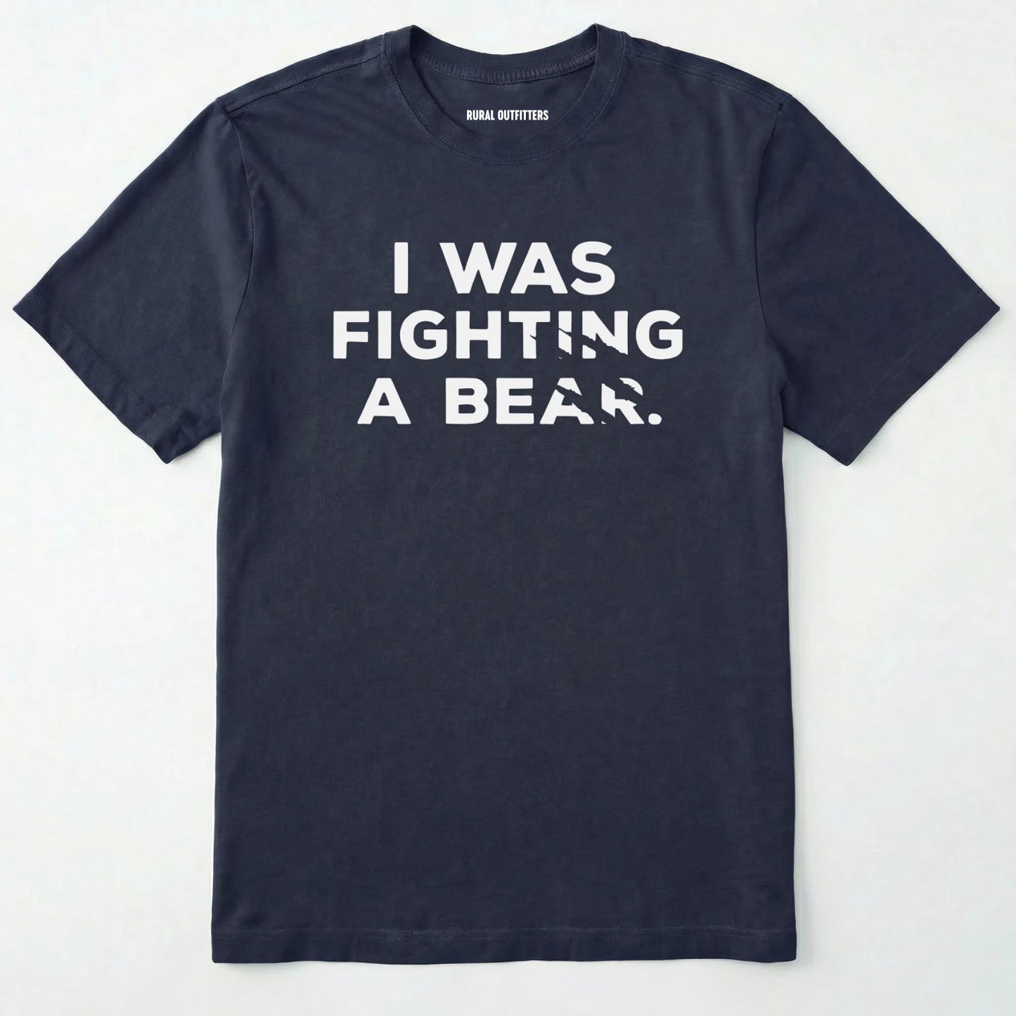 Navy i was fighting a bear shirt with a bear scratch mark graphic on a white background.
