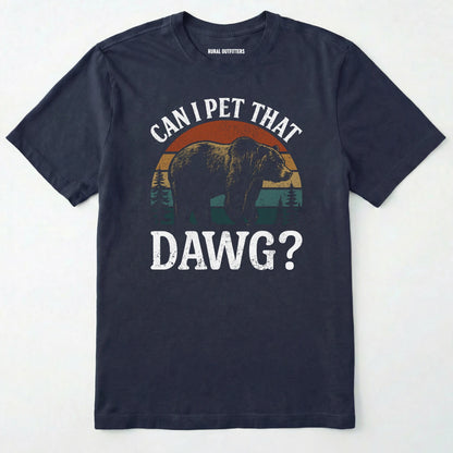 Navy funny can i pet that dog shirt with a retro bear graphic on a white background.