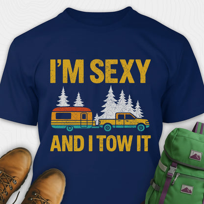 Navy I'm Sexy and I Tow It shirt with truck and trailer graphic design on a white background