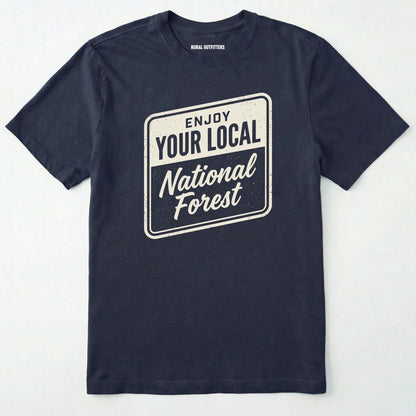 Navy t-shirt with 'enjoy your local national forest' text on a white background