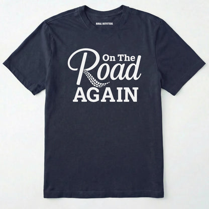 Navy road trip t-shirt with ⊜on the road again⊝ text on a white background.