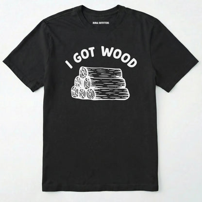 Black i got wood shirt with stacked firewood graphic on a white background.