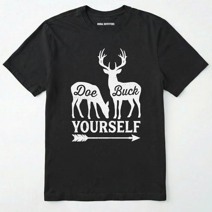 Black t-shirt with white graphic of deer and text 'doe buck yourself' on a white background
