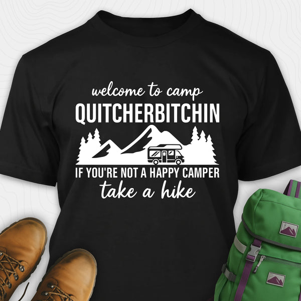 Black camp quitcherbitchin shirt with rv and mountain graphic