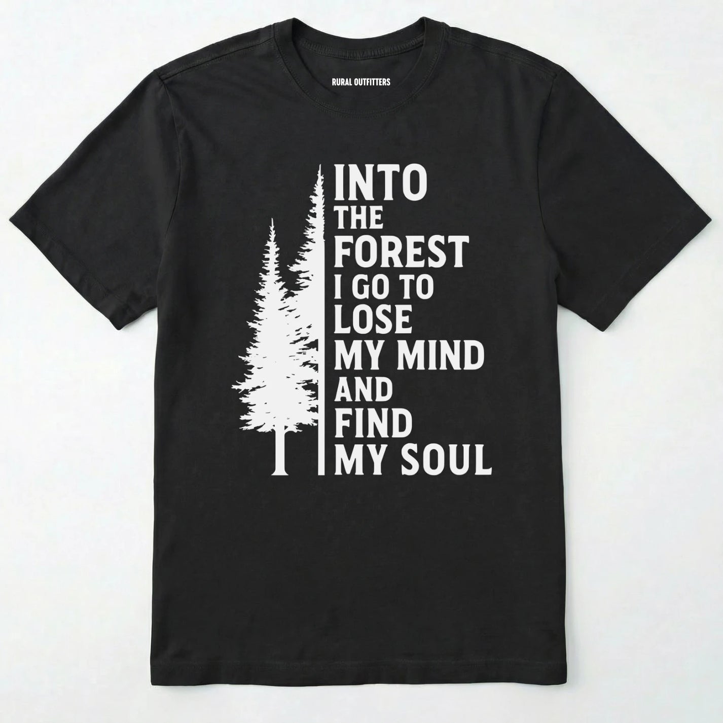 Black into the forest i go t-shirt with white forest graphic and tall trees design on a white background.