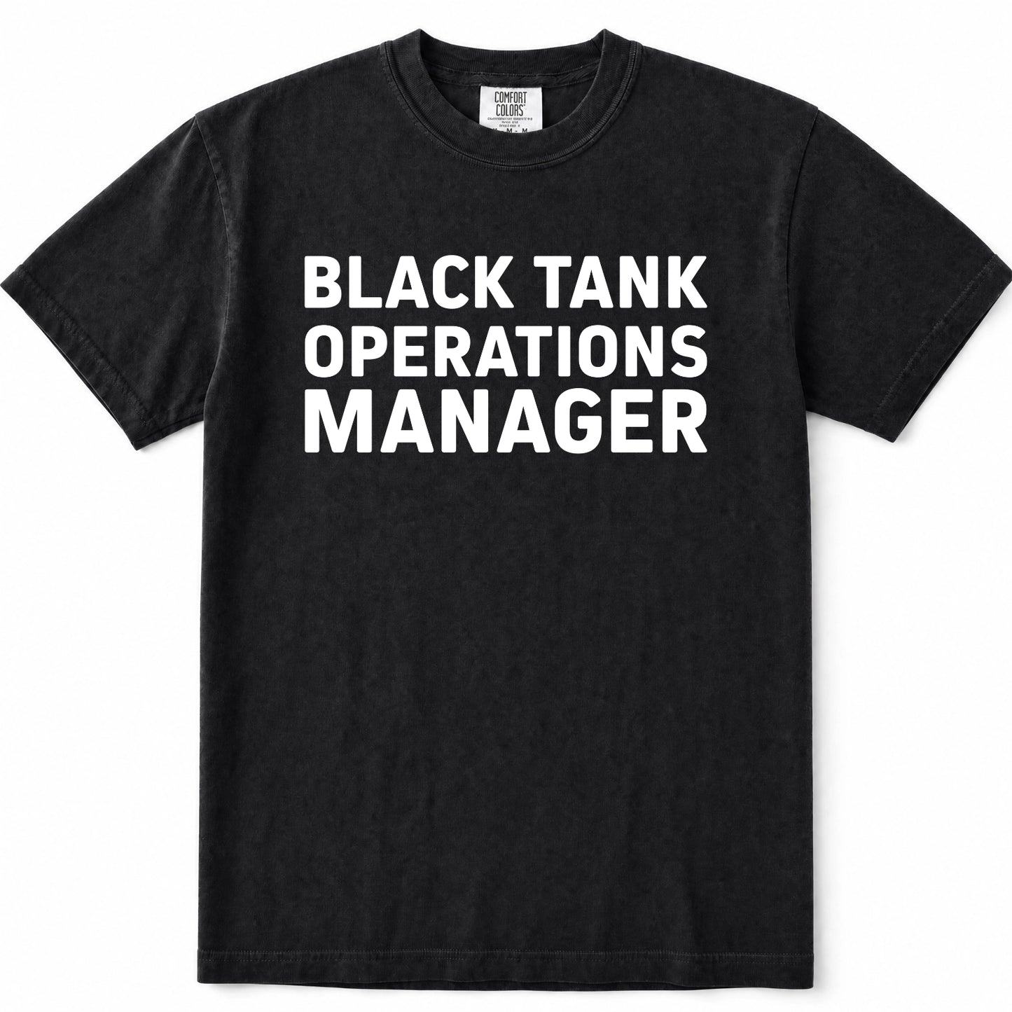 Black short-sleeve crewneck t-shirt with the words 'BLACK TANK OPERATIONS MANAGER' printed in bold white capital letters across the chest, displayed flat against a white background.
