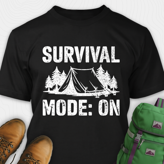 Survival Mode: On T-Shirt