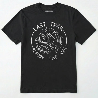 Black nature-themed last trail before the veil shirt with line-art mountain scene on a white background.