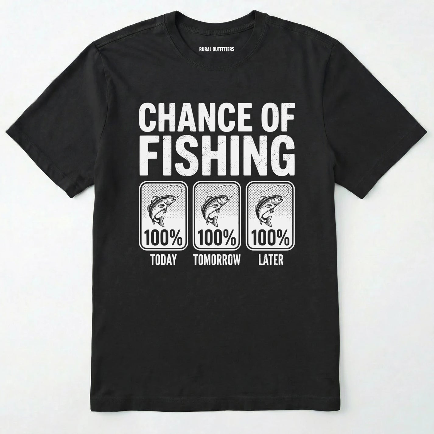 Black t-shirt with 'chance of fishing' graphic on a white background