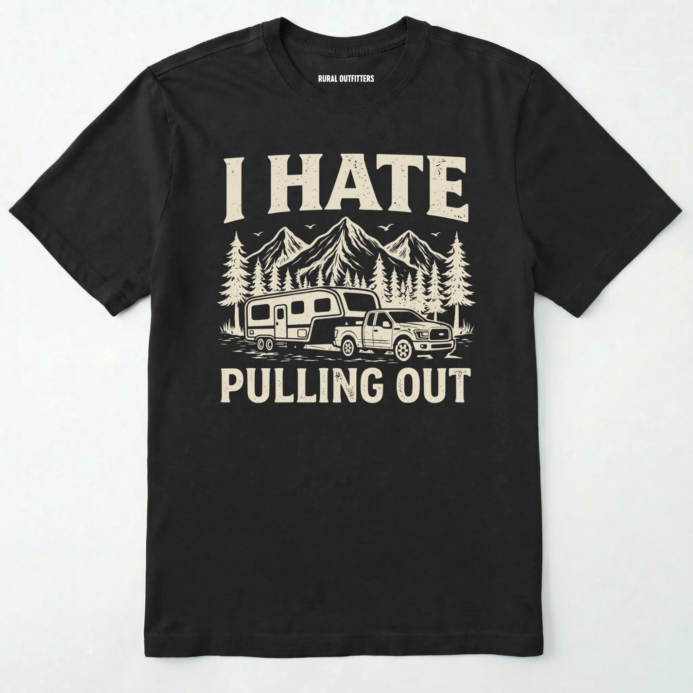 Black t-shirt with white graphic and text 'i hate pulling out' on a white background