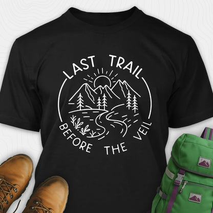 Black nature-themed Last Trail Before the Veil shirt with line-art mountain scene.