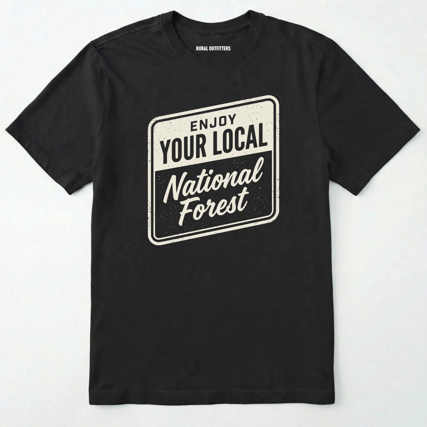 Black t-shirt with 'enjoy your local national forest' text on a white background