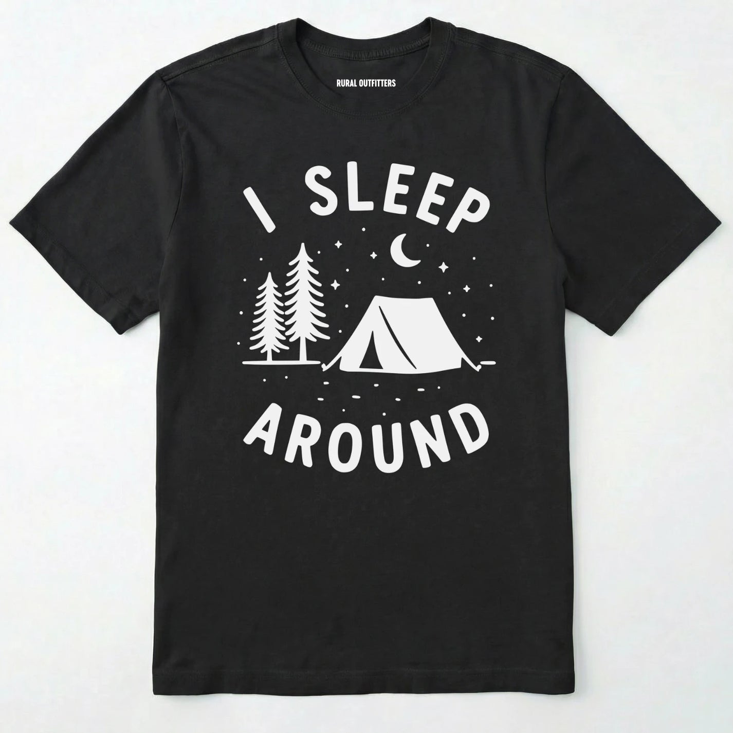 Black i sleep around camping shirt with tent, pine trees, moon and stars design on a white background.