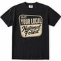 Black short-sleeve t-shirt with a distressed cream-colored graphic on the front that reads 'ENJOY YOUR LOCAL National Forest'.