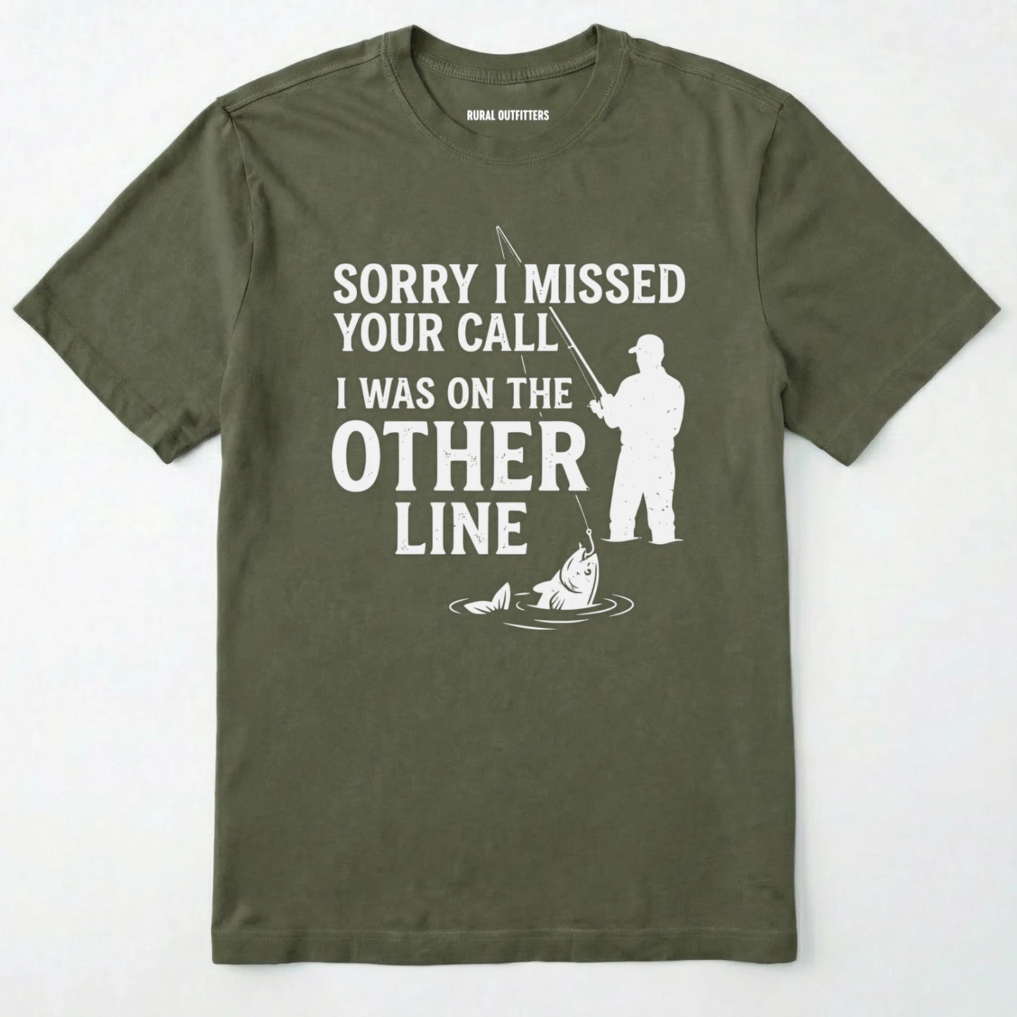 Sorry I Missed Your Call I Was On The Other Line T-Shirt