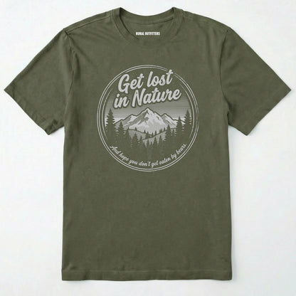 Military Green t-shirt with 'get lost in nature' graphic on a white background