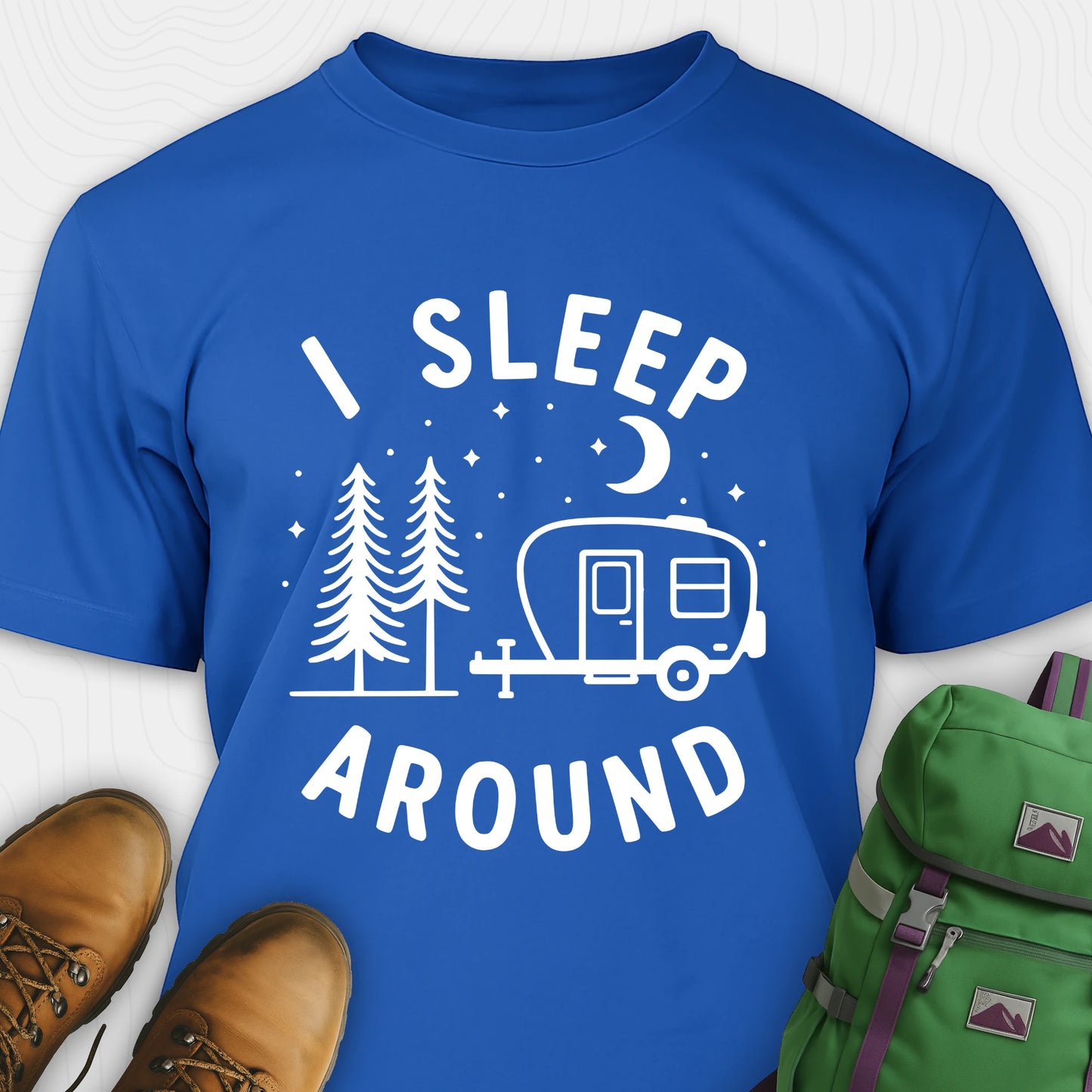 Blue I sleep around camper shirt with travel trailer and night sky graphic