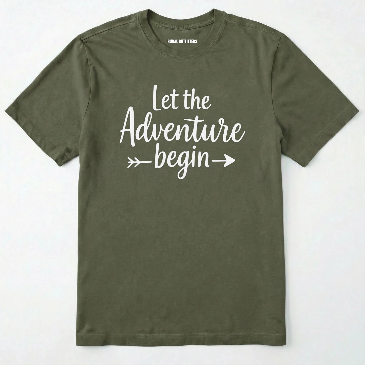 Military Green let the adventure begin shirt with an inspirational quote design on a white background