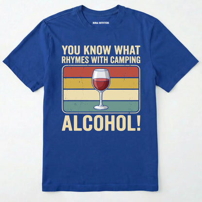 Royal you know what rhymes with camping alcohol t-shirt with a wine glass graphic and retro stripes on a white background