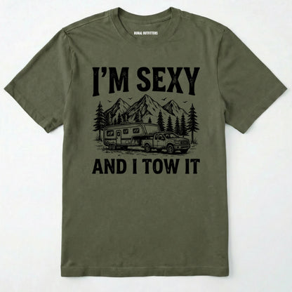 I’m Sexy and I Tow It Sketched T-Shirt