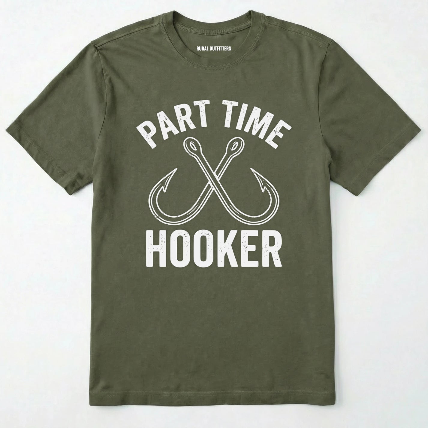 Military Green t-shirt with 'part time hooker' text and fishhooks design on a white background
