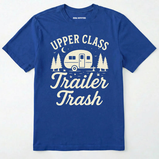 Royal Upper Class Trailer Trash t-shirt with camper graphic on a white background
