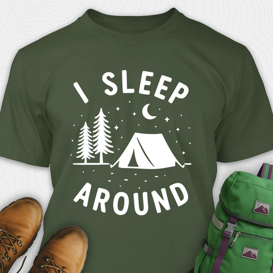 Green I sleep around camping shirt with tent, pine trees, moon and stars design