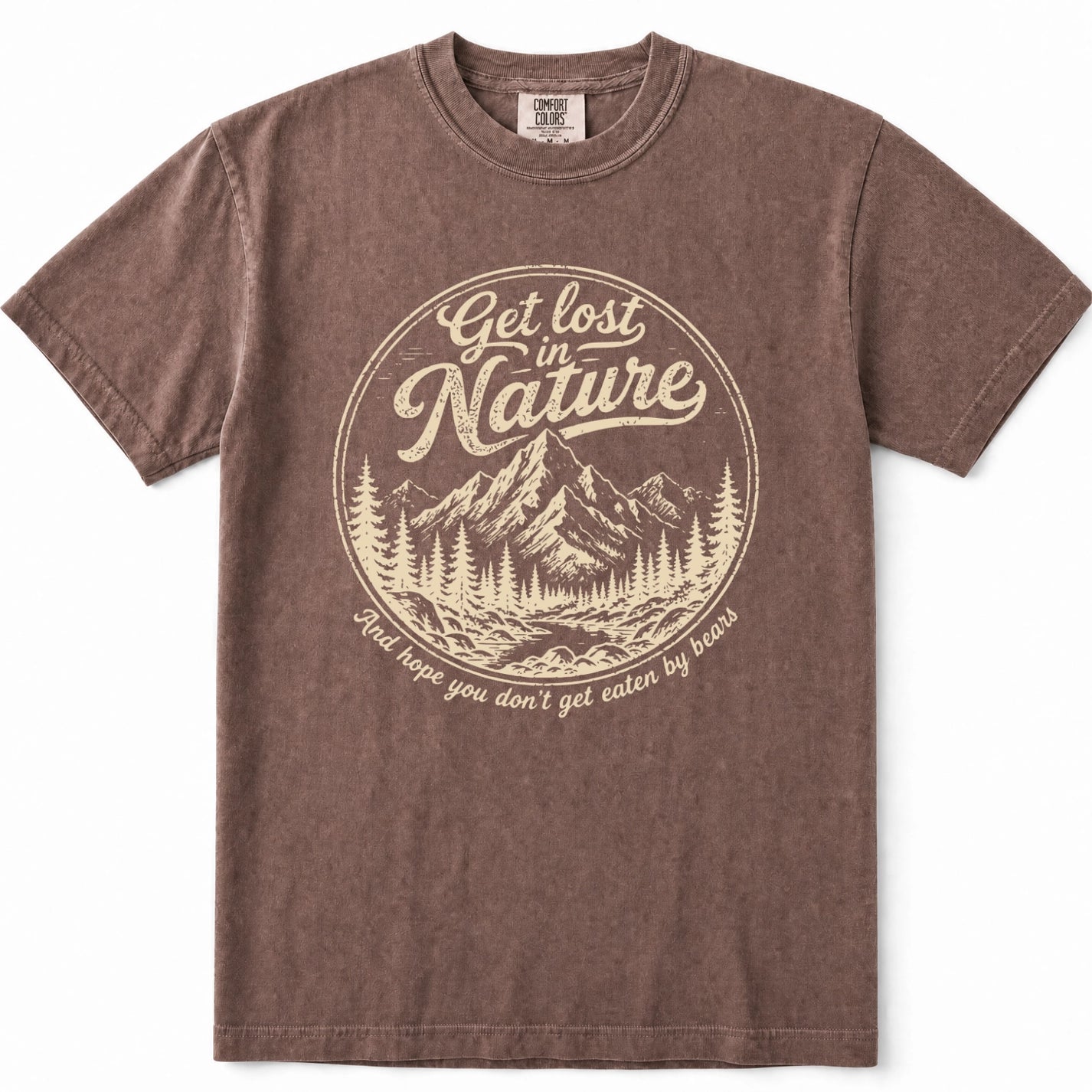 Espresso short-sleeve crewneck t-shirt with a vintage-style circular graphic on the chest featuring a mountain and pine tree illustration, with the text 'Get lost in Nature' and 'You hope you don't get eaten by bears'.