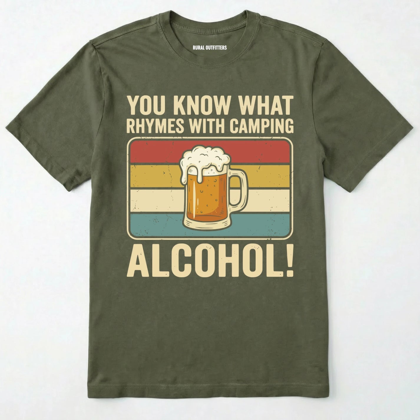 Green You Know What Rhymes With Camping Alcohol beer t-shirt with a graphic and text on a white background