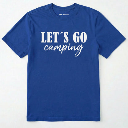 Royal lets go camping shirt with simple adventure typography on a light grey background.